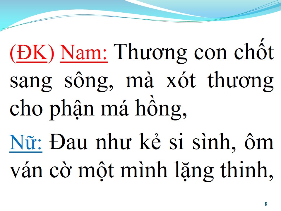 Lời bài hát THƯƠNG CON CHỐT SANG SÔNG (SONG CA)