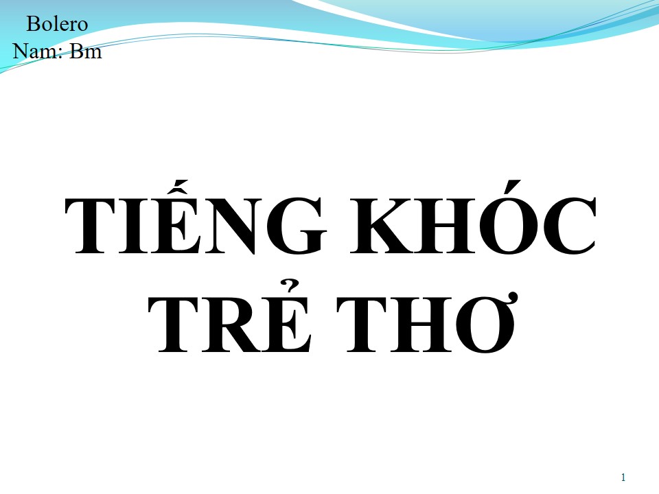 Lời bài hát TIẾNG KHÓC TRẺ THƠ