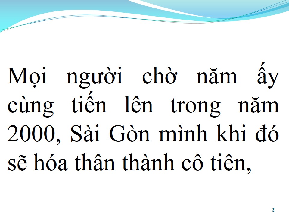 Lời bài hát SÀI SÒN CÔ TIÊN NĂM 2000