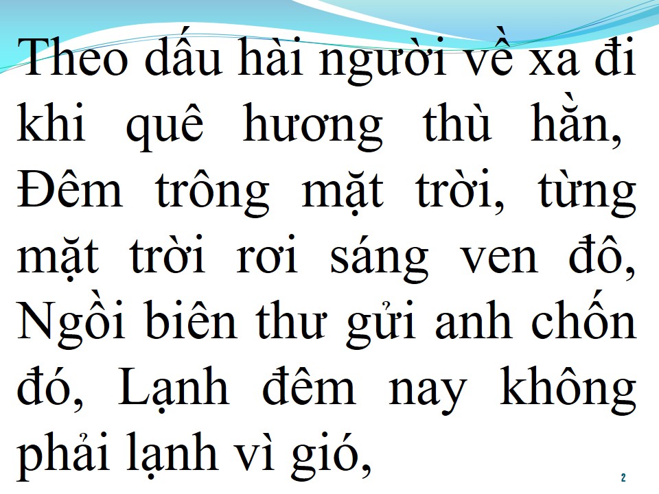 Lời bài hát THƯ GỬI NGƯỜI MIỀN XA