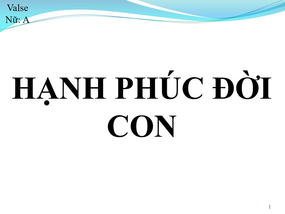 Lời bài hát HẠNH PHÚC ĐỜI CON