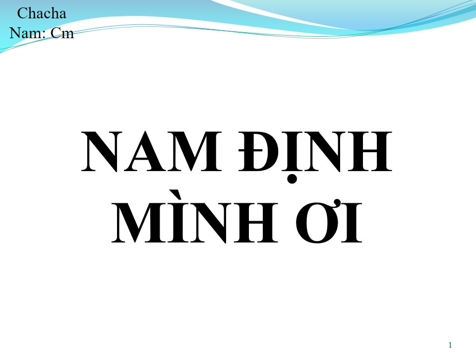 Lời bài hát NAM ĐỊNH MÌNH ƠI