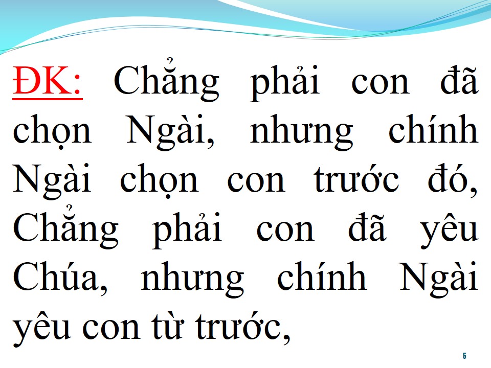 Lời bài hát CHÍNH CHÚA CHỌN CON