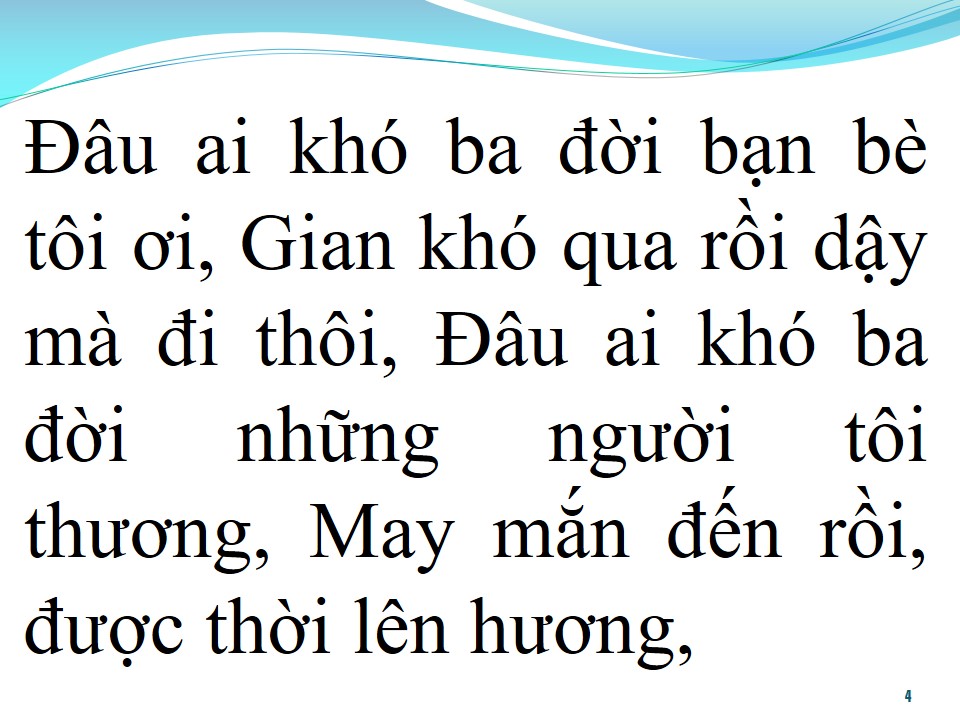 Lời bài hát ĐƯỢC THỜI LÊN HƯƠNG
