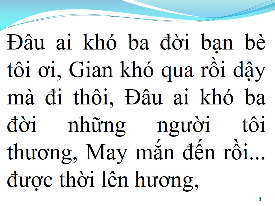 Lời bài hát ĐƯỢC THỜI LÊN HƯƠNG