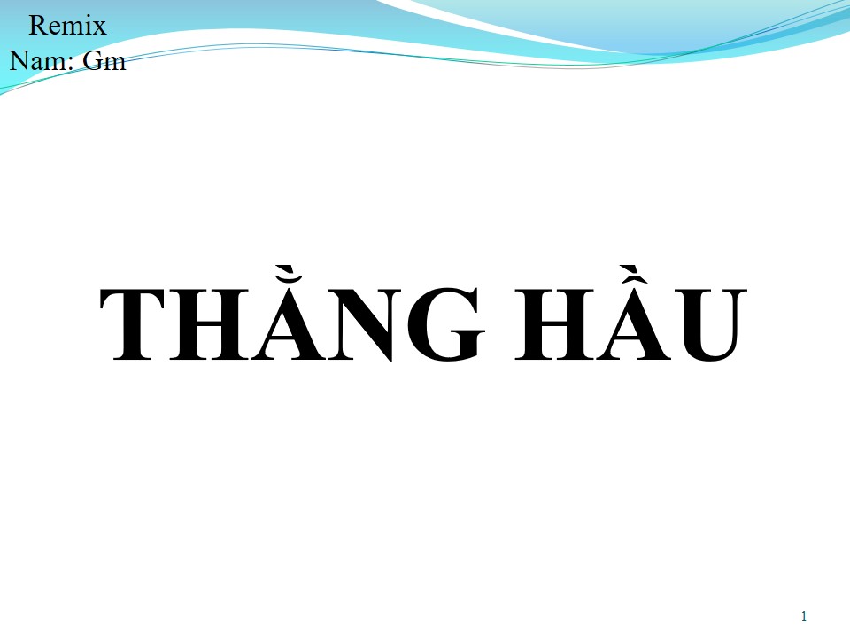 Lời bài hát THẰNG HẦU