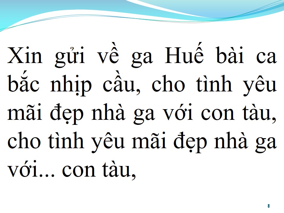 Lời bài hát GA HUẾ MỘT NHỊP CẦU