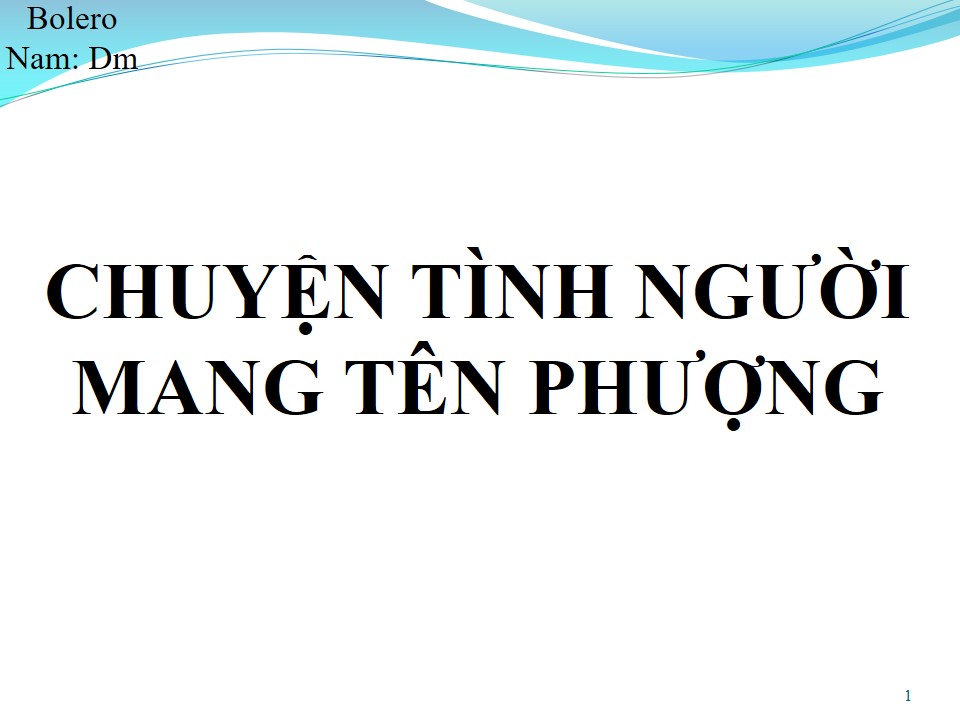 Lời bài hát CHUYỆN TÌNH NGƯỜI MANG TÊN PHƯỢNG