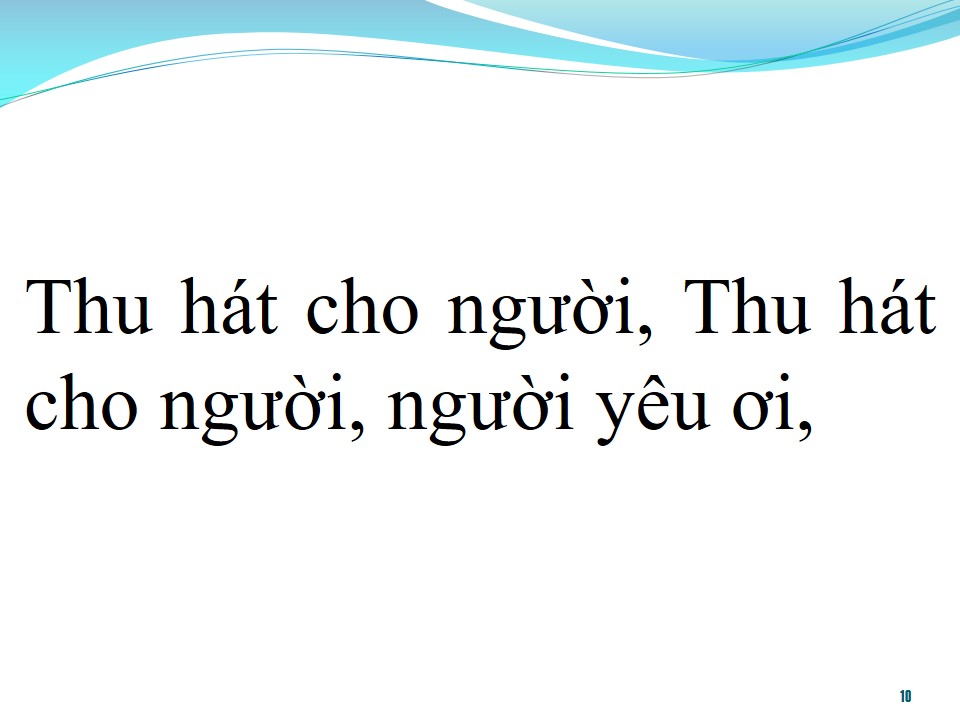 Lời bài hát THU HÁT CHO NGƯỜI