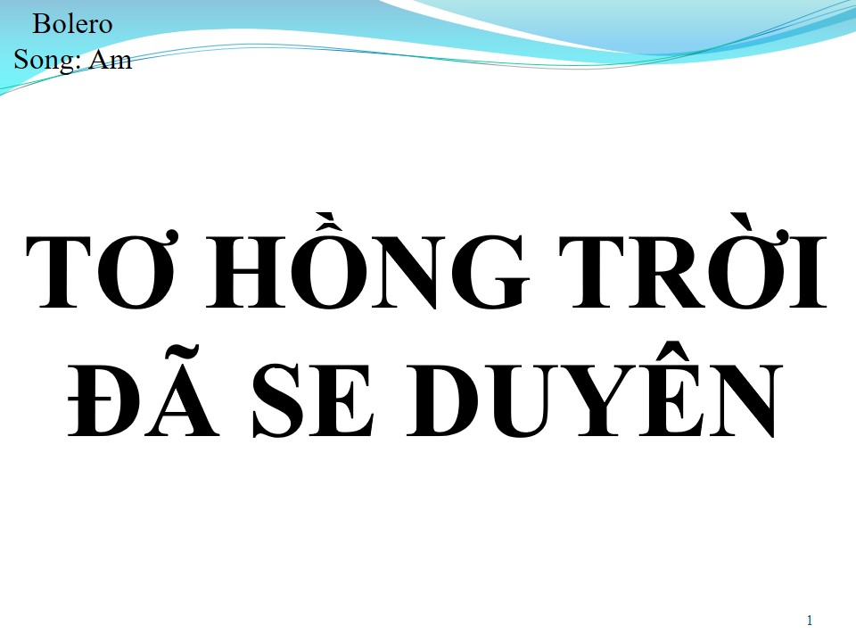 Lời bài hát TƠ HỒNG TRỜI ĐÃ SE DUYÊN (SONG CA)