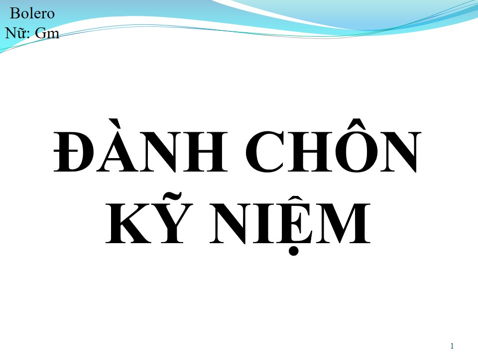 Lời bài hát ĐÀNH CHÔN KỸ NIỆM