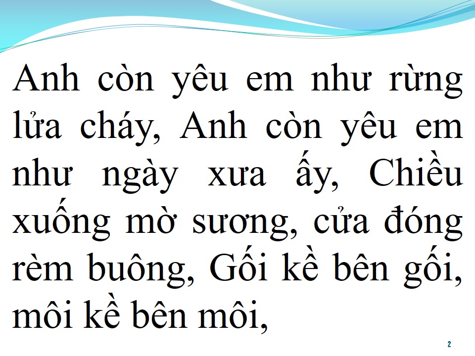 Lời bài hát ANH CÒN YÊU EM