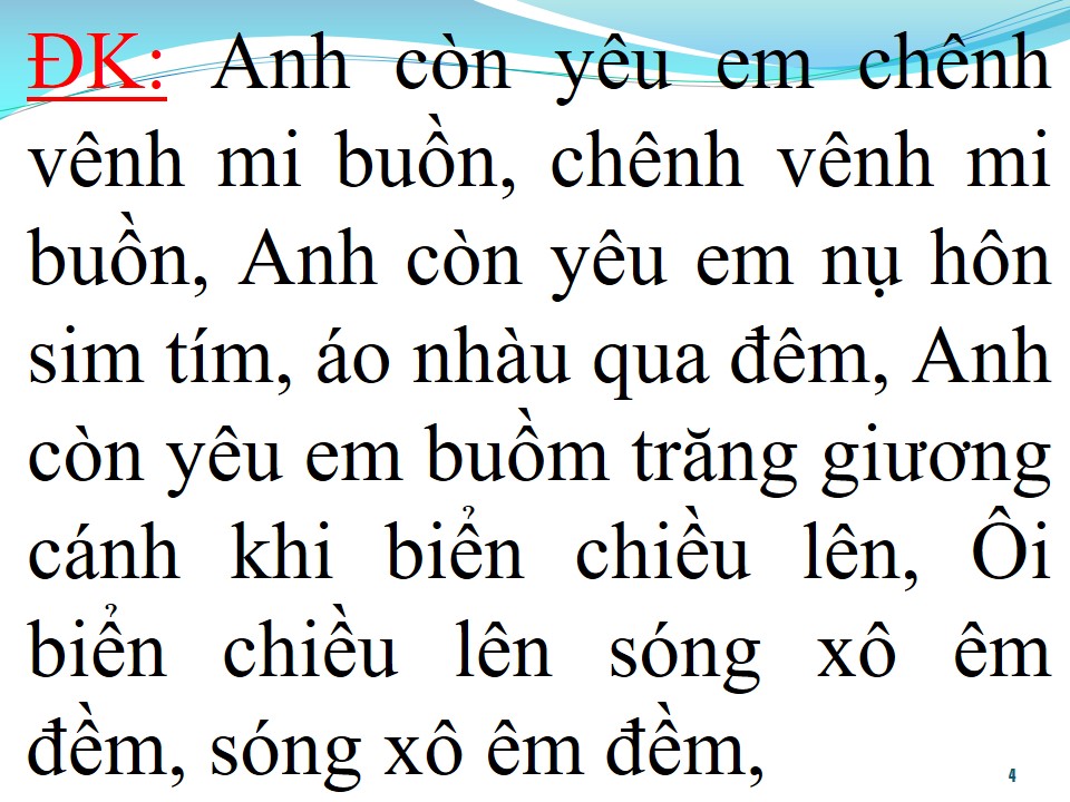 Lời bài hát ANH CÒN YÊU EM