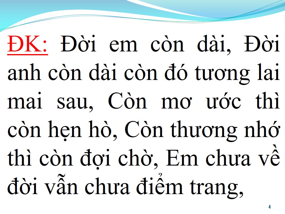 Lời bài hát ĐỜI CHƯA TRANG ĐIỂM
