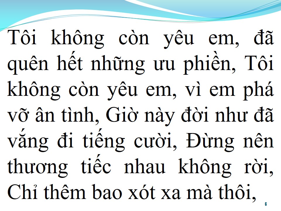 Lời bài hát TÔI KHÔNG CÒN YÊU EM