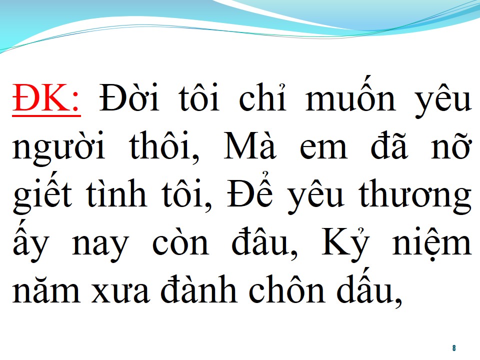 Lời bài hát TÔI KHÔNG CÒN YÊU EM