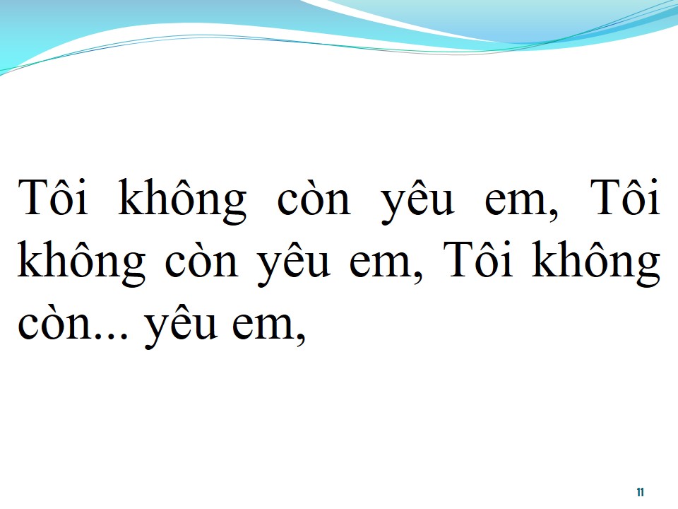 Lời bài hát TÔI KHÔNG CÒN YÊU EM
