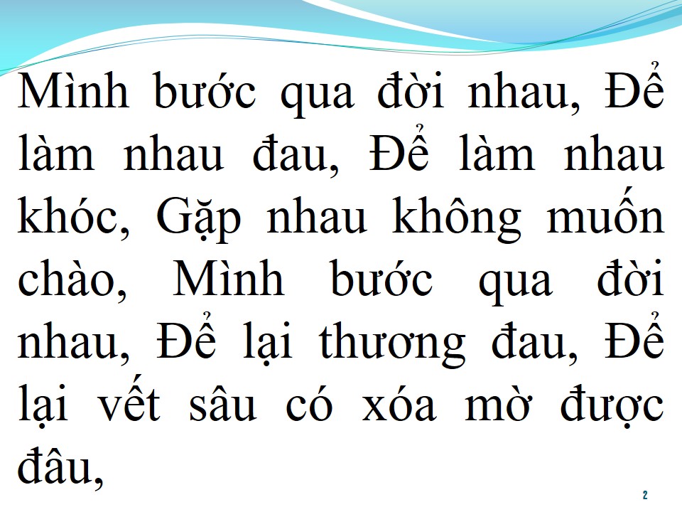 Lời bài hát BƯỚC QUA ĐỜI NHAU