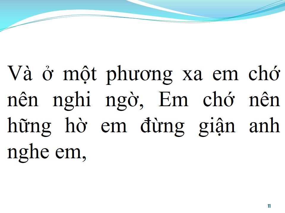 Lời bài hát ĐỪNG GIẬN ANH NHÉ EM