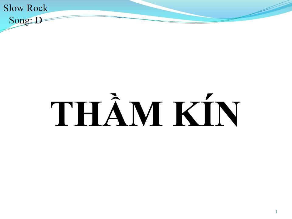 Lời bài hát THẦM KÍN (SONG CA)