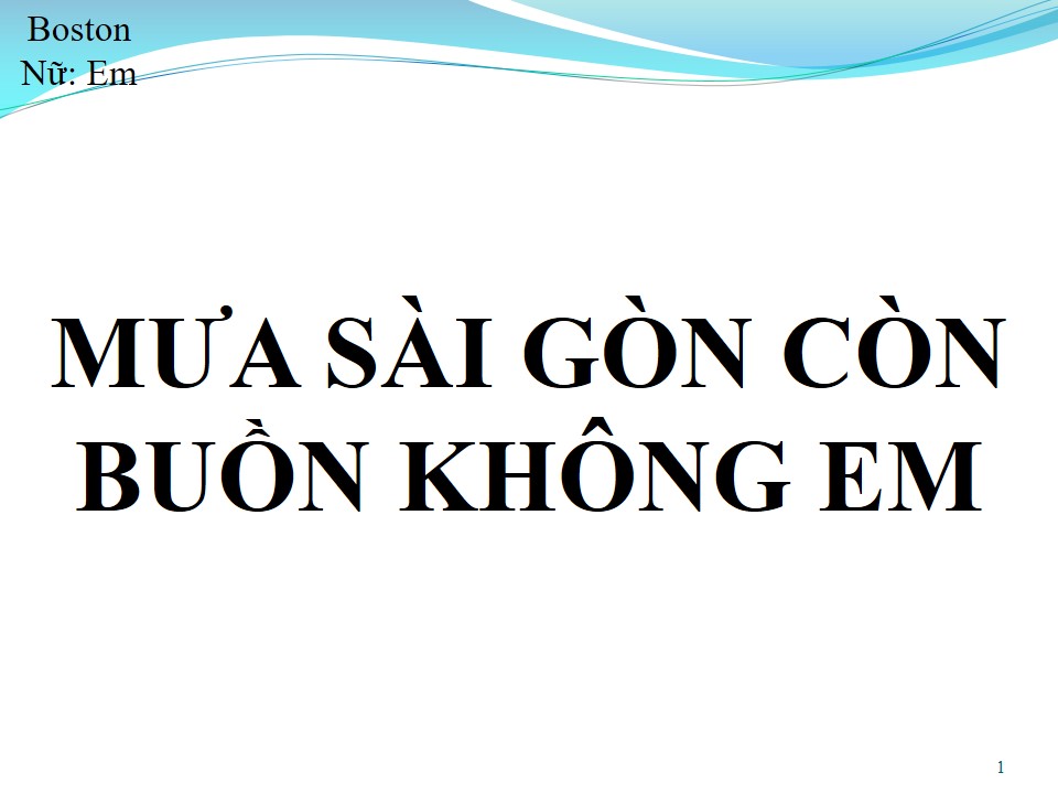 Lời bài hát NẮNG QUÊ HƯƠNG (MƯA SÀI GÒN CÒN BUỒN KHÔNG EM)