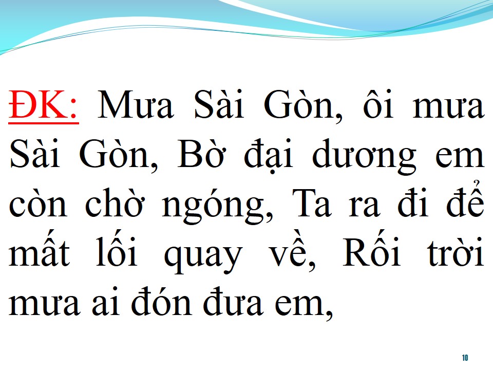Lời bài hát NẮNG QUÊ HƯƠNG (MƯA SÀI GÒN CÒN BUỒN KHÔNG EM)