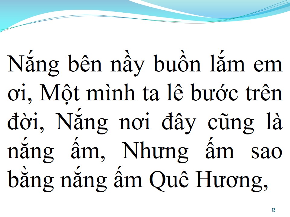 Lời bài hát NẮNG QUÊ HƯƠNG (MƯA SÀI GÒN CÒN BUỒN KHÔNG EM)