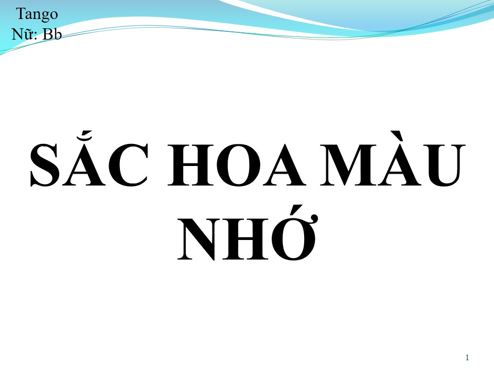 Lời bài hát SẮC HOA MÀU NHỚ