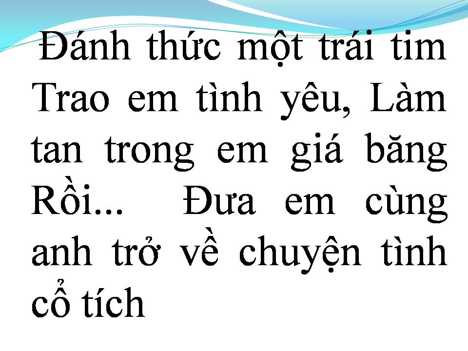 Lời bài hát CỔ TÍCH TÌNH YÊU