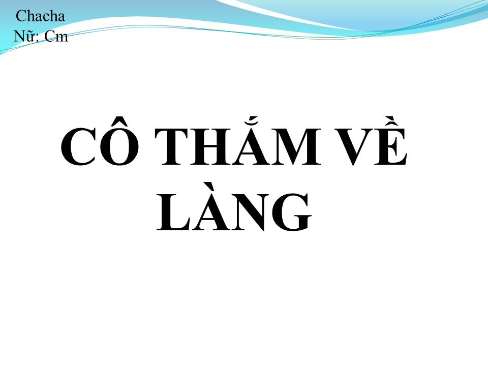 Lời bài hát CÔ THẮM VỀ LÀNG