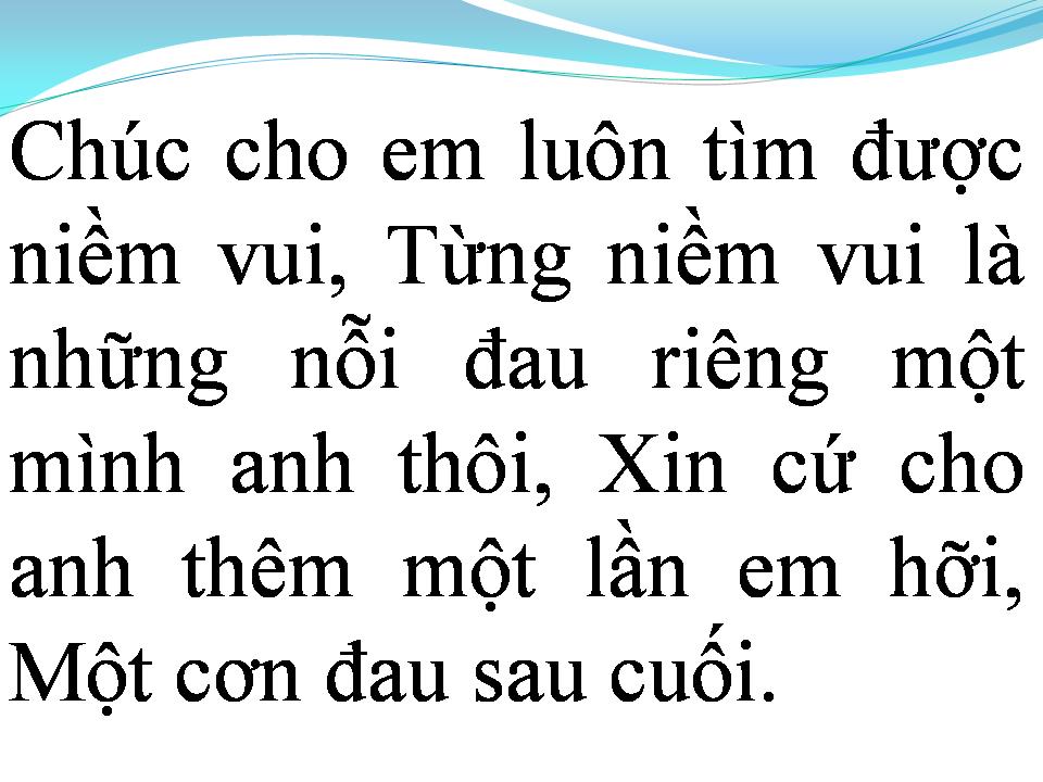Lời bài hát CƠN ĐAU CUỐI CÙNG