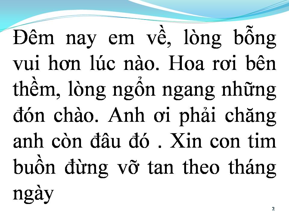 Lời bài hát CƠN MƠ HOANG ĐƯỜNG