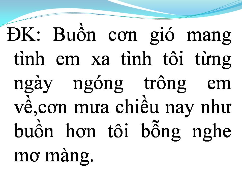 Lời bài hát CƠN MƯA CHIỀU NHỚ EM