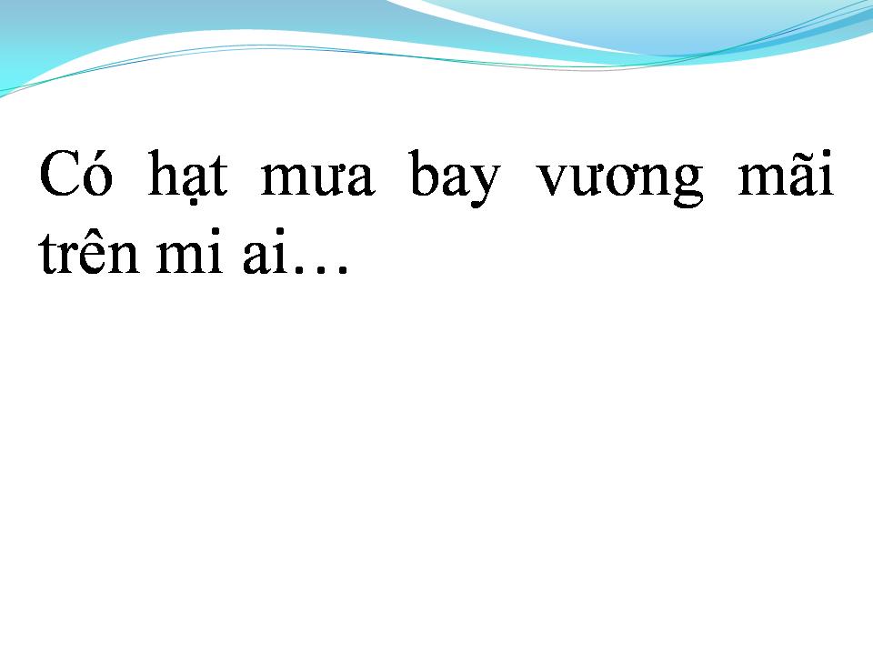 Lời bài hát CƠN MƯA LAO XAO