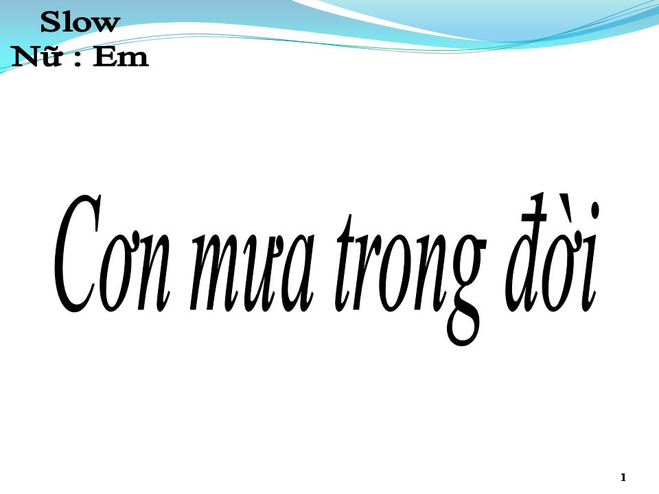 Lời bài hát CƠN MƯA TRONG ĐỜI
