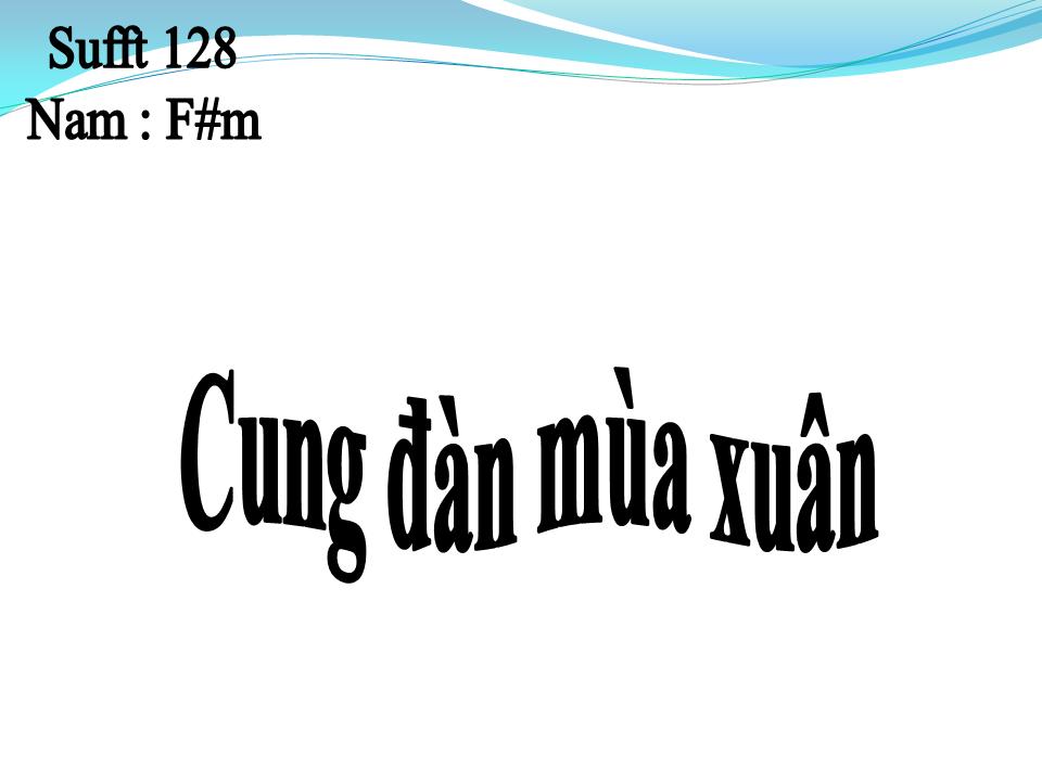 Lời bài hát CUNG ĐÀN MÙA XUÂN