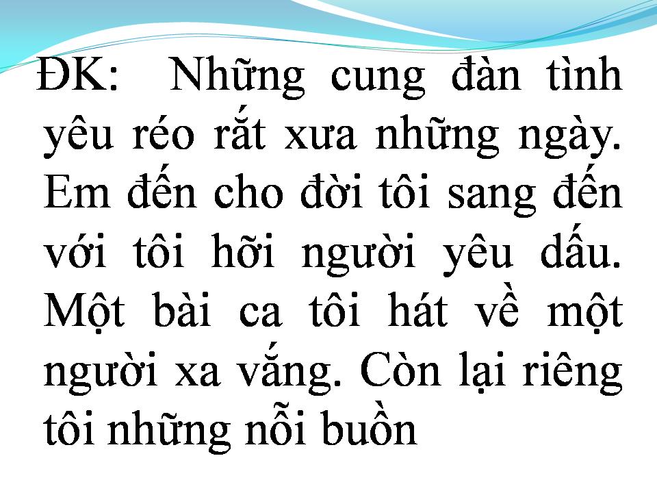 Lời bài hát CUNG ĐÀN TÌNH YÊU