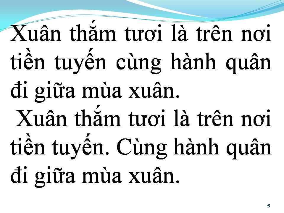 Lời bài hát CÙNG HÀNH QUÂN GIỮA MÙA XUÂN