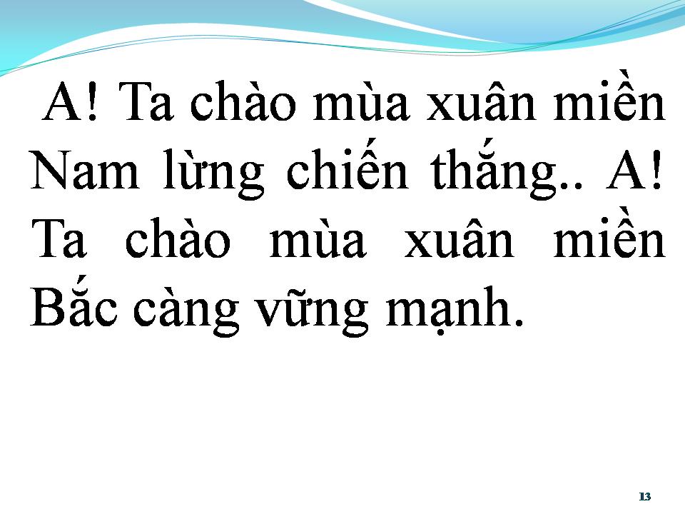 Lời bài hát CÙNG HÀNH QUÂN GIỮA MÙA XUÂN