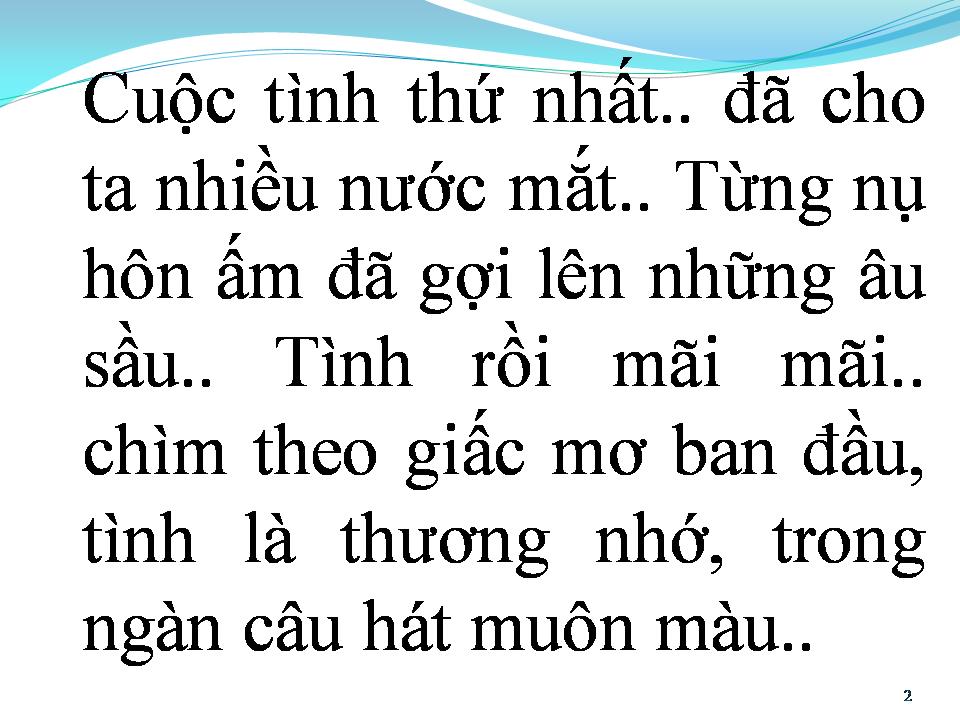 Lời bài hát CUỘC TÌNH THỨ NHẤT