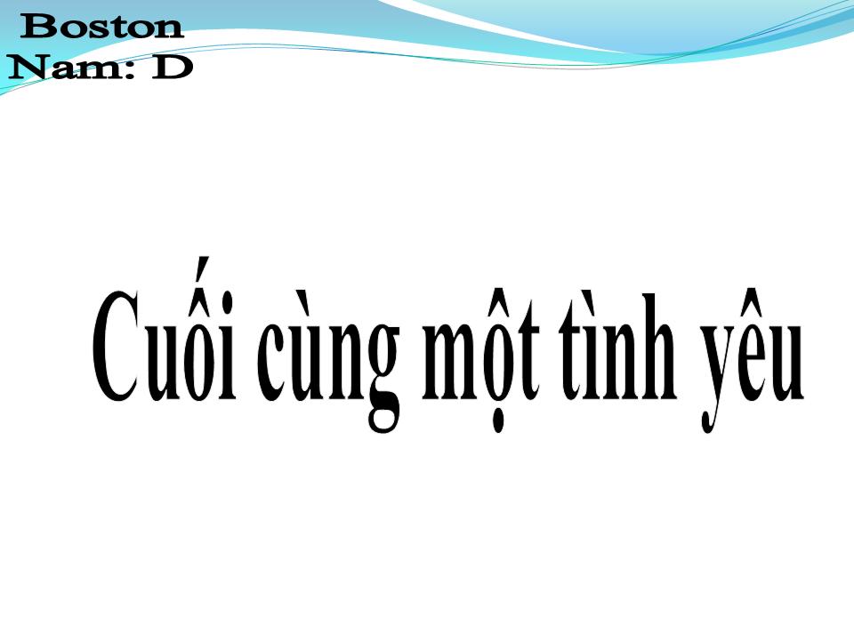 Lời bài hát CUỐI CÙNG CHO MỘT TÌNH YÊU