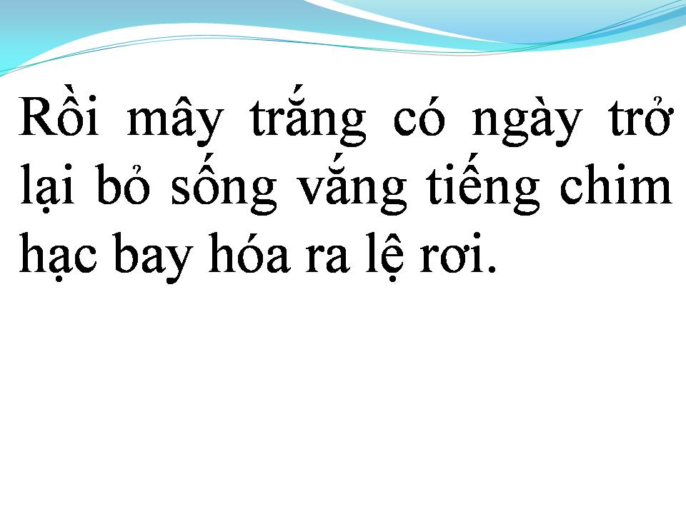Lời bài hát CUỐI TRỜI MÂY TRẮNG BAY