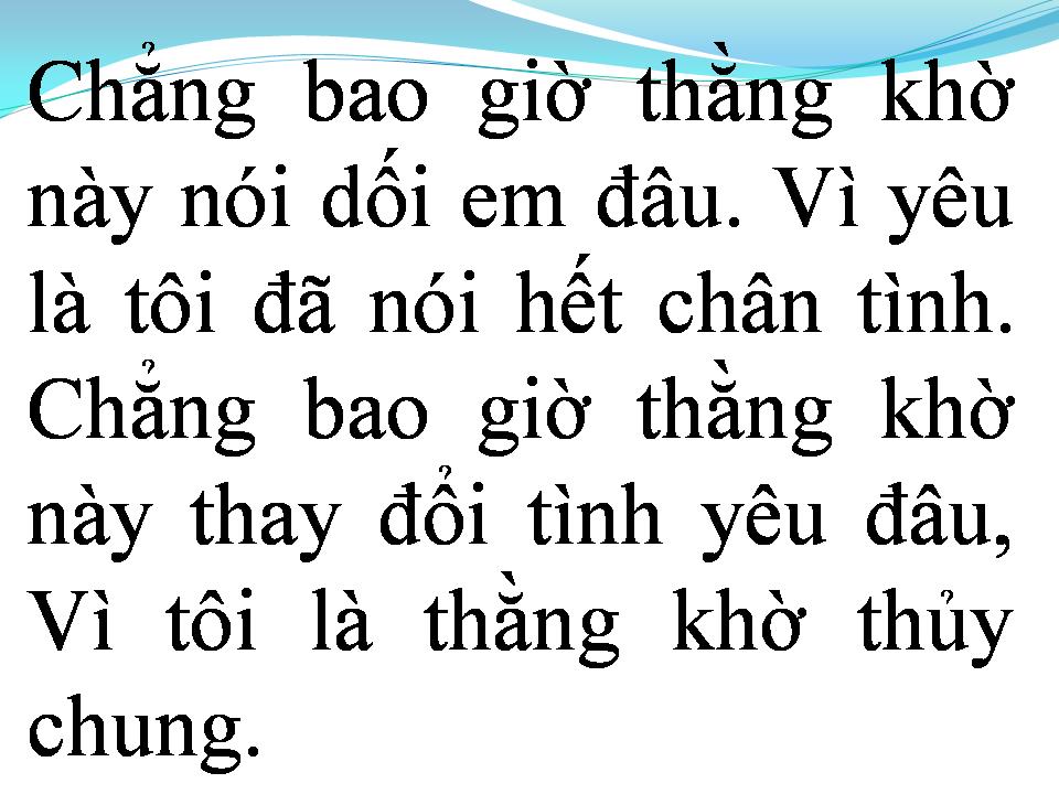 Lời bài hát CHÀNG KHỜ THỦY CHUNG