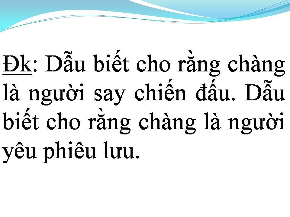Lời bài hát CHÀNG LÀ AI