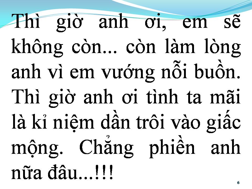 Lời bài hát CHẢNG PHIỀN ANH NỮA ĐÂU