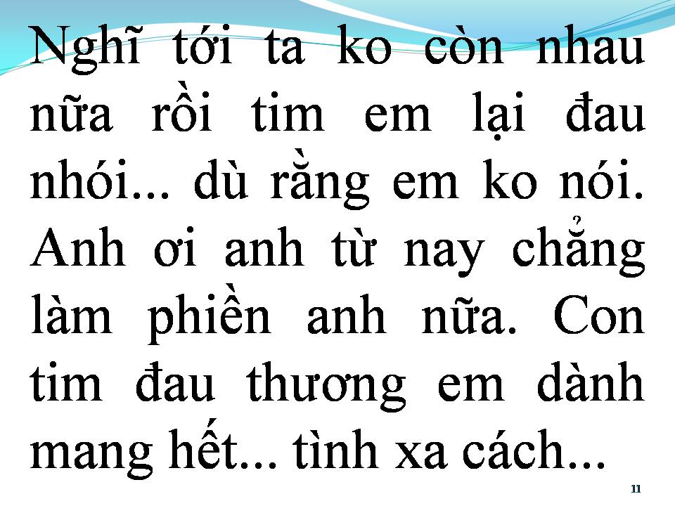 Lời bài hát CHẢNG PHIỀN ANH NỮA ĐÂU