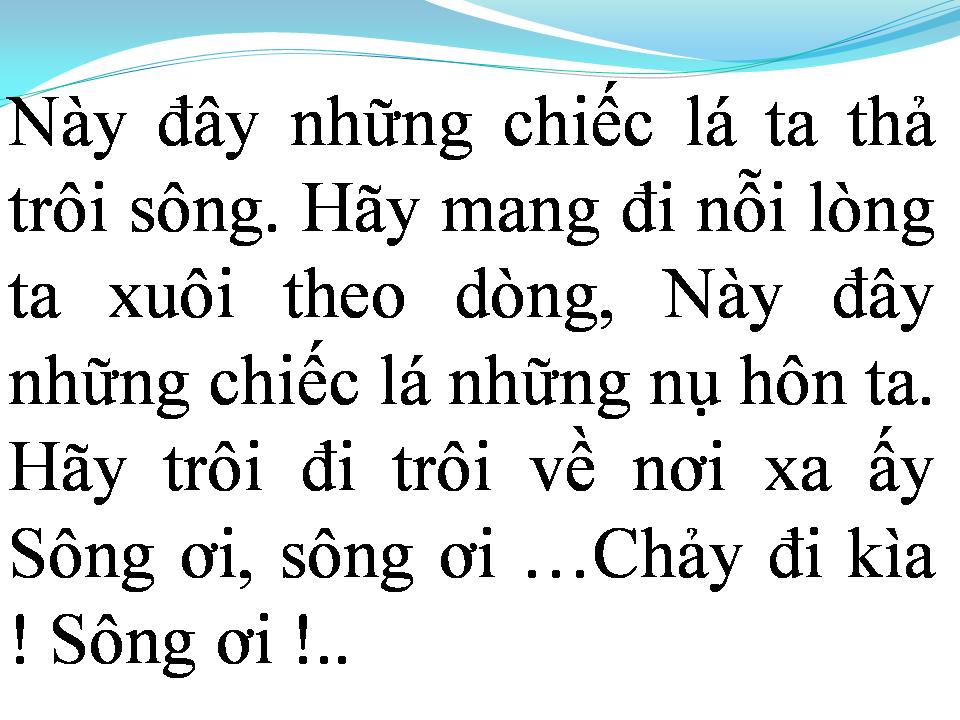 Lời bài hát CHẢY ĐI SÔNG ƠI