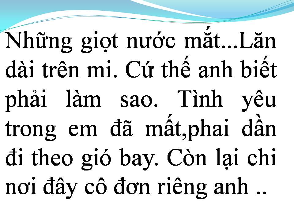 Lời bài hát CHẮC AI ĐÓ SẼ VỀ