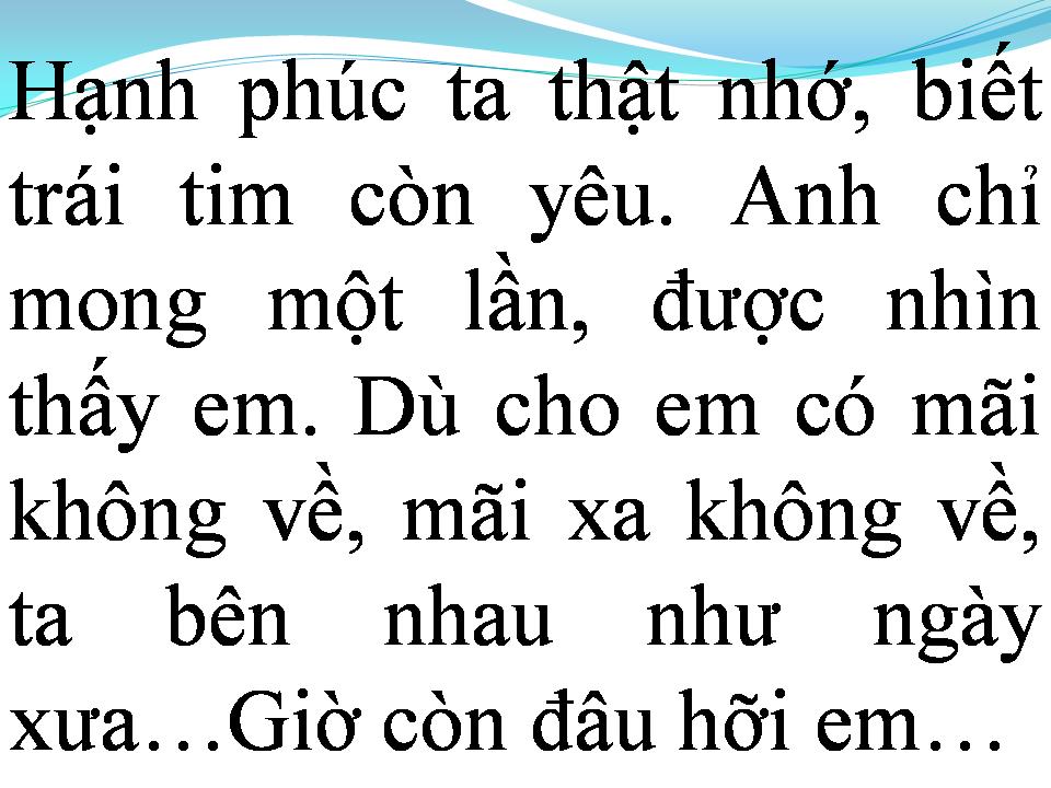 Lời bài hát CHẲNG THỂ THIẾU EM