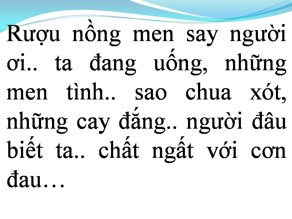 Lời bài hát CHÉN TÌNH BUỒN